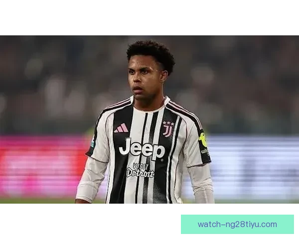 勒沃库森盯上麦肯尼尤文留核心